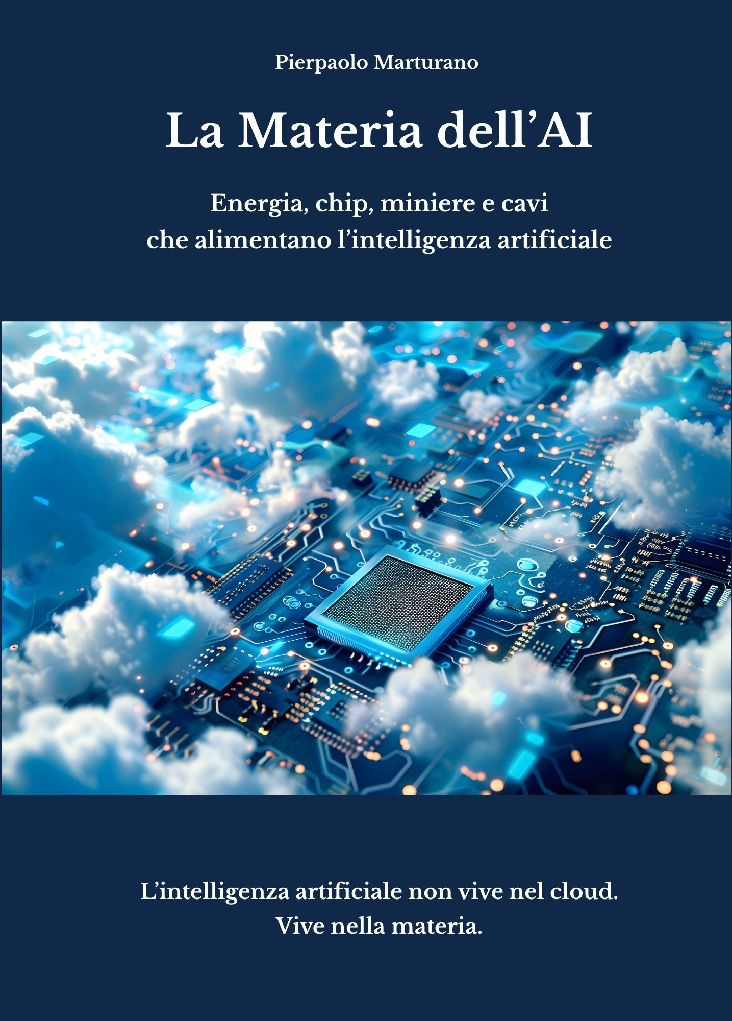 La Materia dell'AI - Energia, chip, miniere e cavi che alimentano l'intelligenza artificiale